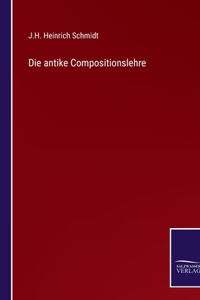 antike Compositionslehre
