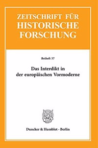Das Interdikt in Der Europaischen Vormoderne