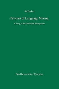 Patterns of Language Mixing