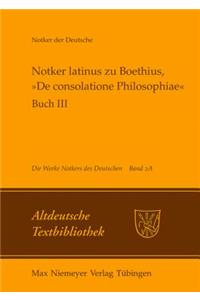 Notker Latinus Zu Boethius, »De Consolatione Philosophiae«
