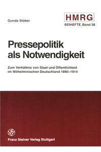 Pressepolitik ALS Notwendigkeit