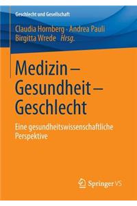 Medizin - Gesundheit - Geschlecht