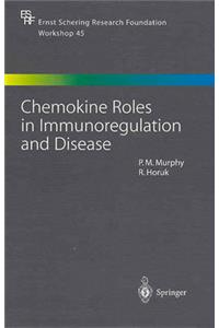 Chemokine Roles in Immunoregulation and Disease