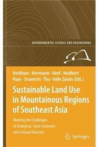 Sustainable Land Use in Mountainous Regions of Southeast Asia