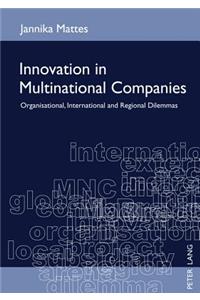 Innovation in Multinational Companies