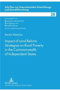 Impact of Land Reform Strategies on Rural Poverty in the Commonwealth of Independent States