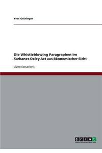 Whistleblowing Paragraphen im Sarbanes Oxley Act aus ökonomischer Sicht