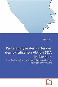 Parteianalyse der Partei der demokratischen Aktion SDA in Bosnien