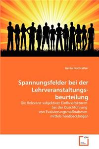 Spannungsfelder bei der Lehrveranstaltungs-beurteilung