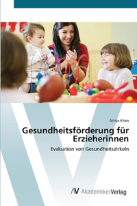 Gesundheitsförderung für Erzieherinnen