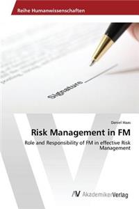 Risk Management in FM