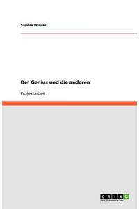 Der Genius und die anderen