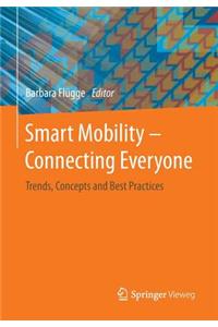 Smart Mobility - Connecting Everyone