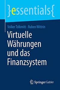 Virtuelle Währungen Und Das Finanzsystem