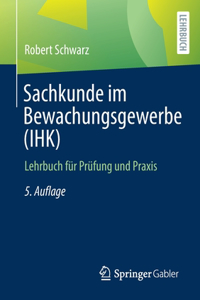 Sachkunde im Bewachungsgewerbe (IHK)