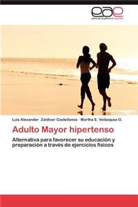 Adulto Mayor Hipertenso