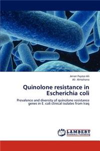 Quinolone resistance in Escherichia coli