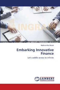 Embarking Innovative Finance