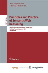 Principles and Practice of Semantic Web Reasoning