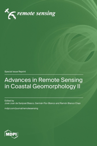Advances in Remote Sensing in Coastal Geomorphology Ⅱ