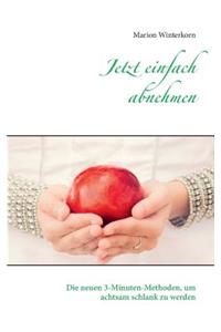 Jetzt Einfach Abnehmen