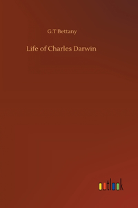 Life of Charles Darwin