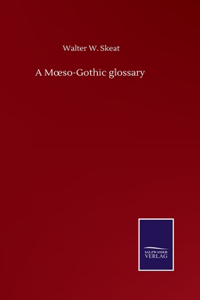 Moeso-Gothic glossary