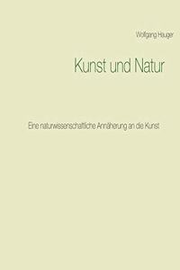 Kunst und Natur