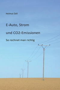 E-Auto, Strom und CO2-Emissionen
