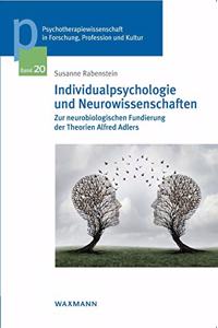 Individualpsychologie und Neurowissenschaften