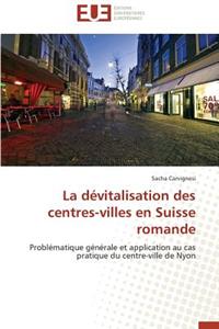 La Dévitalisation Des Centres-Villes En Suisse Romande