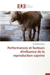 Performances Et Facteurs d'Influence de la Reproduction Caprine