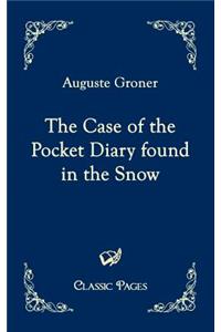 Case of the Pocket Diary Found in the Snow