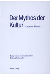 Der Mythos Der Kultur
