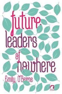 Future Leaders of Nowhere