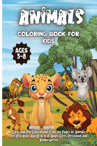 Animals Coloring Book For Kids Ages 3-8