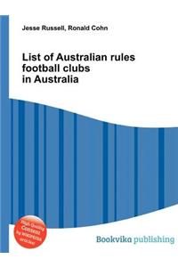 List of Australian Rules Football Clubs in Australia