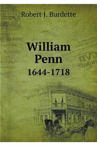 William Penn 1644-1718