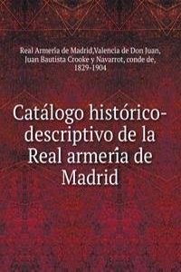 Catalogo historico-descriptivo de la Real armeria de Madrid