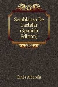 Semblanza De Castelar (Spanish Edition)