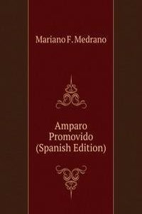 Amparo Promovido (Spanish Edition)