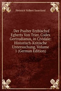 Der Psalter Erzbischof Egberts Von Trier