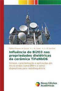 Influência do Bi2O3 nas propriedades dielétricas da cerâmica TiFeNbO6