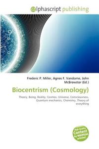 Biocentrism (Cosmology)
