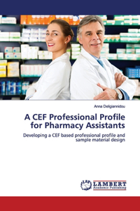 CEF Professional Profile for Pharmacy Assistants