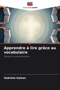 Apprendre à lire grâce au vocabulaire