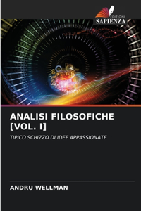 Analisi Filosofiche [Vol. I]