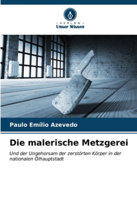 malerische Metzgerei
