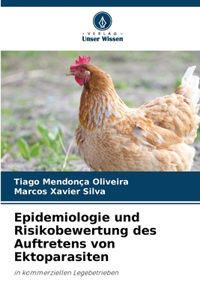 Epidemiologie und Risikobewertung des Auftretens von Ektoparasiten