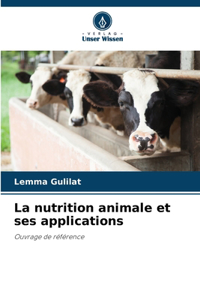 nutrition animale et ses applications